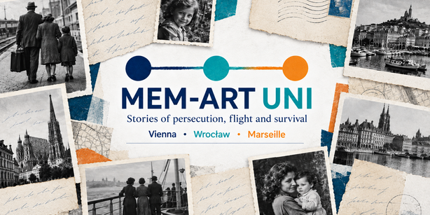 MEM-ART UNI project graphic with historical photographs, letters and postcards from Vienna, Wrocław and Marseille, surrounding the project title.